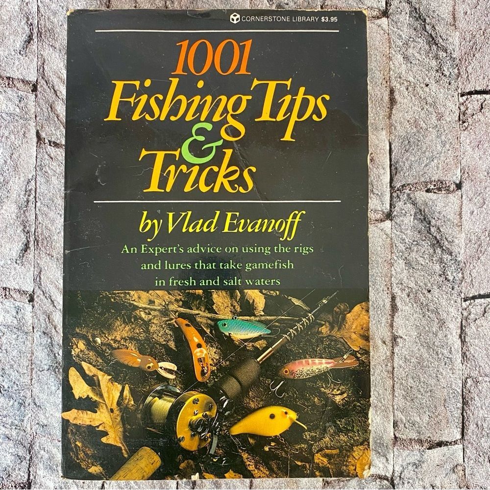 1001 Fishing Tips and Tricks by Vald Evanoff Paper Back Vintage 1966